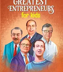 Greatest Entrepreneurs For Kids