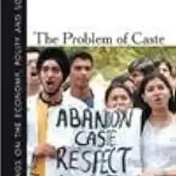 The Problem Of Caste
