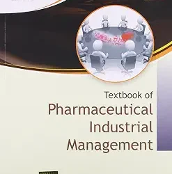 Textbook Of Pharmaceutical Industrial Management