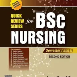 Quick Review Series For B.Sc. Nursing