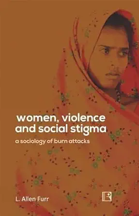 Women, Violence and Social Stigma