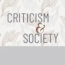 Criticism and Society