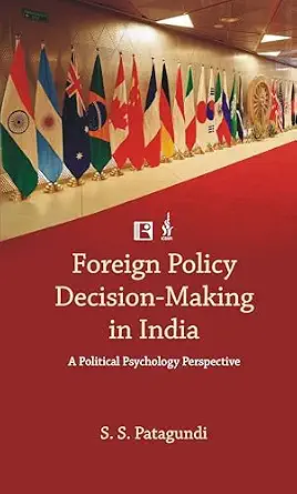 Foreign Policy Decision-Making in India