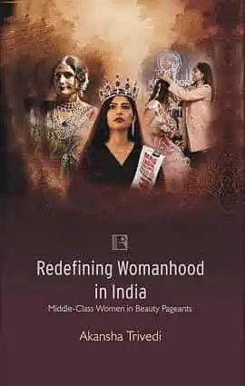 Redefining Womenhood in India