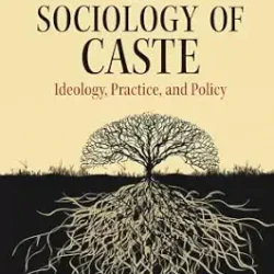 The Sociology of Caste