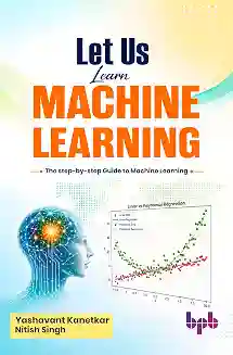 Let Us Learn Machine Learning