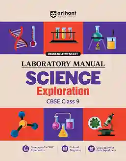 Laboratory Manual Science Exploration For CBSE Class 9