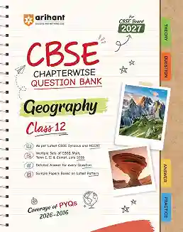CBSE Chapterwise Question Bank Geography Class 12 (For CBSE Board 2027)