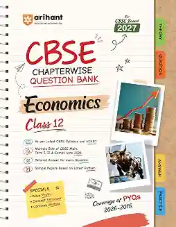 CBSE Chapterwise Question Bank Economics Class 12 (For CBSE Board 2027)