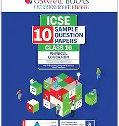Oswaal ICSE 10 Sample Question Papers Physical Education Class 10 (For 2027 Exam)