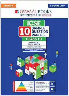 Oswaal ICSE 10 Sample Question Papers Physical Education Class 10 (For 2027 Exam)