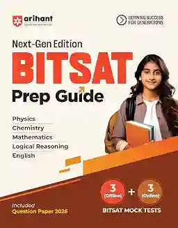 Next-Gen Edition BITSAT Prep Guide