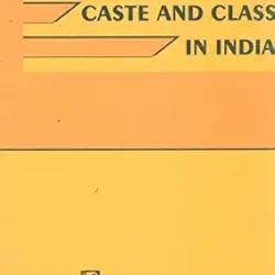 Caste and Class in India