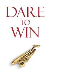 Dare To Win