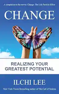 Change: Realizing Your Greatest Potential