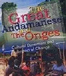 The Great Andamanese and the Onges