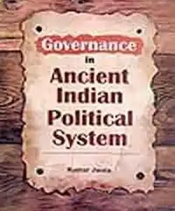 Governance in Ancient Indian Political System
