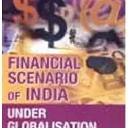 Financial Scenario of India Under Globalization