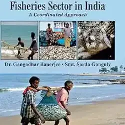 Development of Fisheries Sector in India: