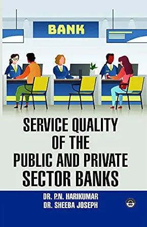 Service Quality of the Public and Private