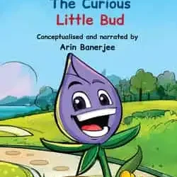 The Curious Little Bud