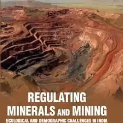 Regulating Minerals and Mining: Ecological