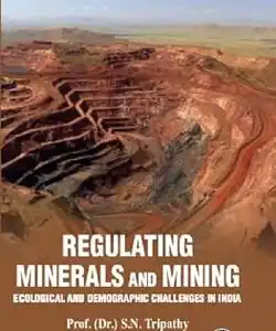 Regulating Minerals and Mining: Ecological