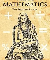 Vedic Mathematics the problem solver