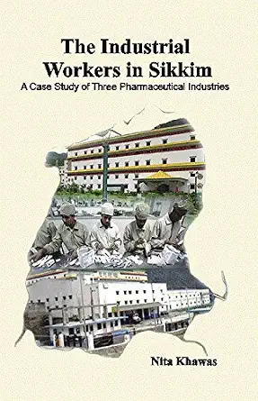 Industrial Workers in Sikkim