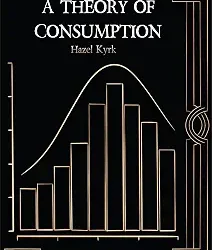 A Theory Of Consumption