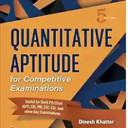 Quantitative Aptitude For Competitive Examinations