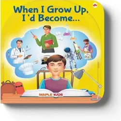 When I Grow Up, I'd Become…