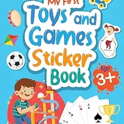 My First Toys And Games Sticker Book