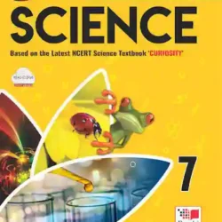 Science 7 (NEP 2020 / NCF-SE 2023) Curiosity