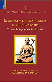 Reminiscences And Struggles Of The Kisan Sabha