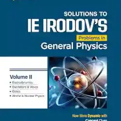 Solutions To IE IRODOVS Problems in General Physics Volume 2