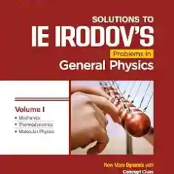 Solutions To IE IRODOVS Problems in General Physics Volume 1