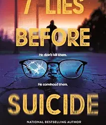 7 Lies Before Suicide