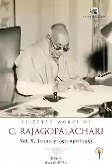 Selected Works of C. Rajagopalachari X