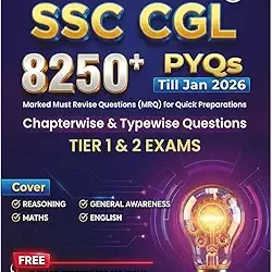 SSC CGL 8250+ PYQs Till Jan 2026 (Tier 1 & 2 Exams)