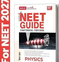 Complete NEET Guide Chapterwise-Topicwise Physics (NEET 2027)