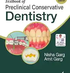 Textbook Of Preclinical Conservative Dentistry
