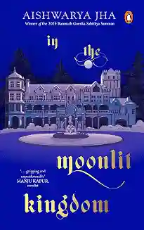 In The Moonlit Kingdom
