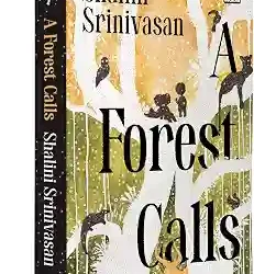A Forest Calls