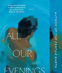 All Our Evenings: A Novel