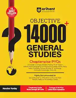 Objective 14000+ General Studies Chapterwise PYQs