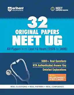 32 Original Papers NEET (UG)