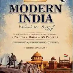 Modern India Handwritten Notes (Prelims + Mains - GS Paper 1)