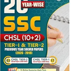 20 Year-Wise SSC CHSL (10+2) Tier-1 & 2 Previous Year Solved Papers (2026-2018)