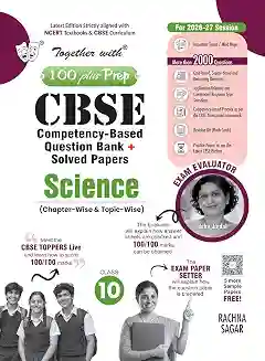 Together With 100 Plus Prep CBSE Science Class 10 (2027 Examination)